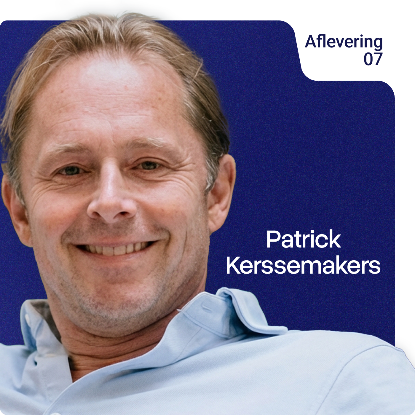 Aflevering 6 Patrick Kerssemakers Thumbnail 1400X1400